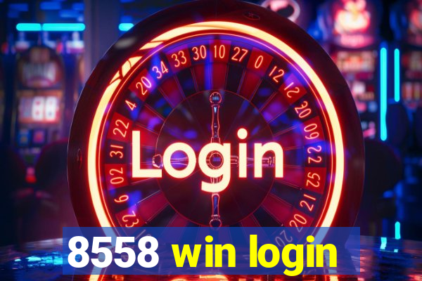 8558 win login